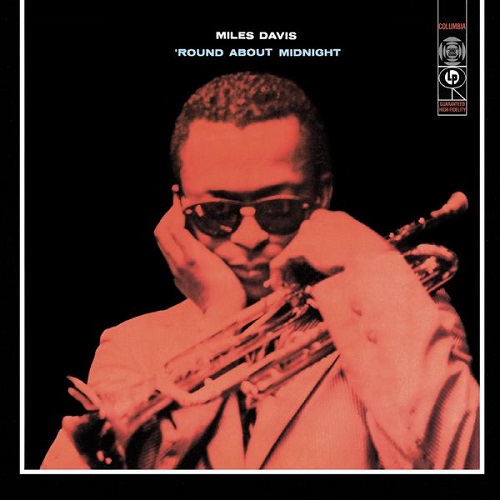 Miles Davis - 'Round About Midnight (Mono Version) 1957