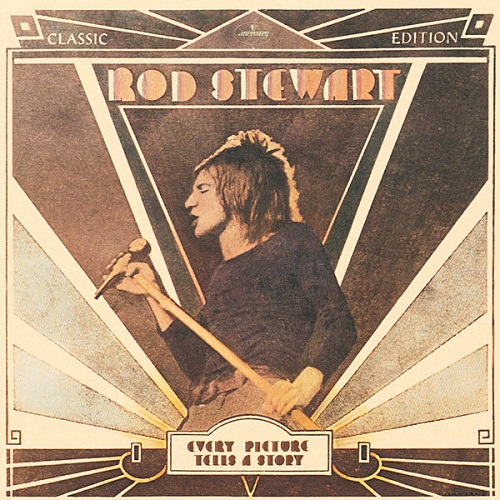 Rod Stewart - Every Picture Tells A Story (2012) 1971