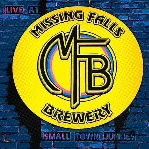 Small Town Junkies - Live at Missing Falls Brewery 2022