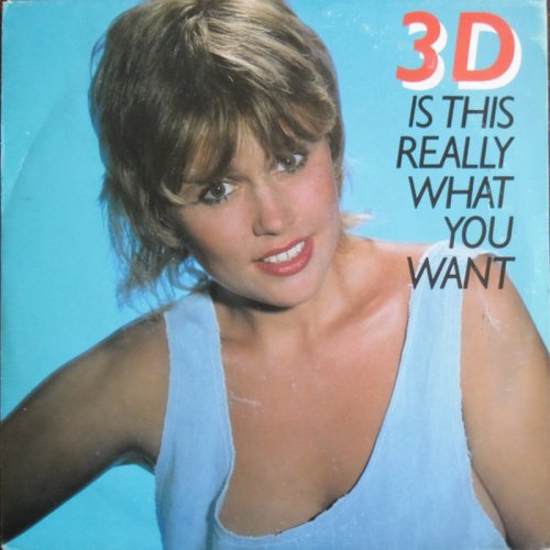 3D (29) - Is This Really What You Want (Vinyl, 7'') 1983