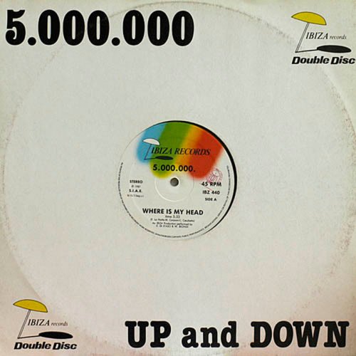 5.000.000 / Nite Club - Where Is My Head / Up And Down (Vinyl, 12'') 1987
