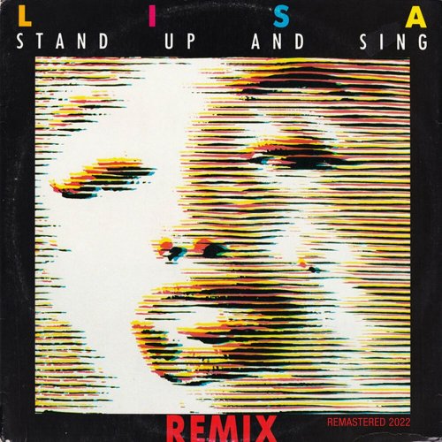 Lisa - Stand Up And Sing (Remix) (Remastered 2022) (3 x File, FLAC) 2022