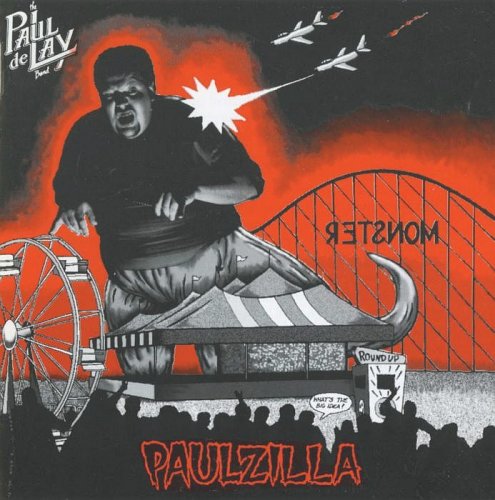 Paul deLay Band - Paulzilla (1992)