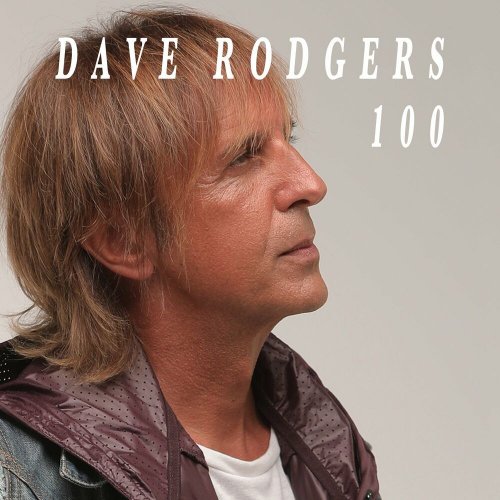 Dave Rodgers - 100 (3 x File, FLAC) (1999) 2022