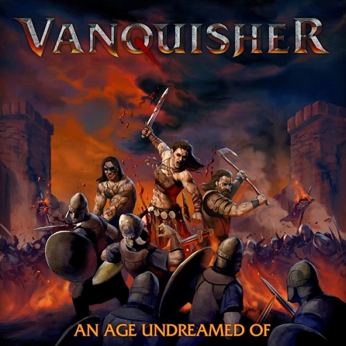 Vanquisher - An Age Undreamed of 2022