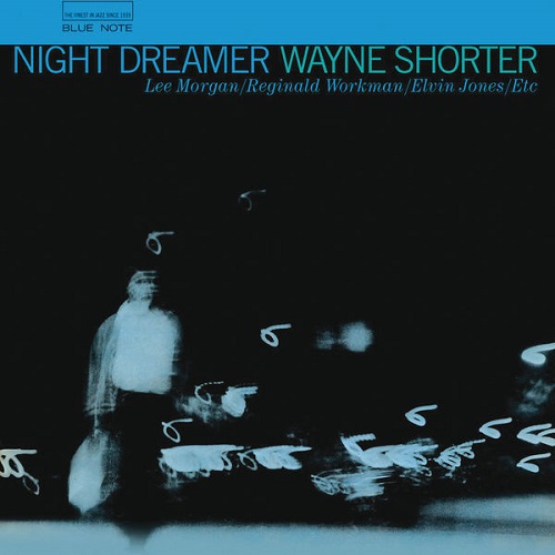 Wayne Shorter - Night Dreamer (2013) 1964