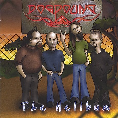Dogpound - The Hellbum (2003)