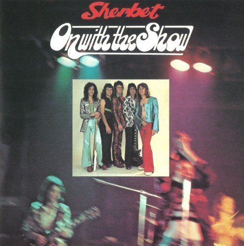 Sherbet – On With The Show (1973)