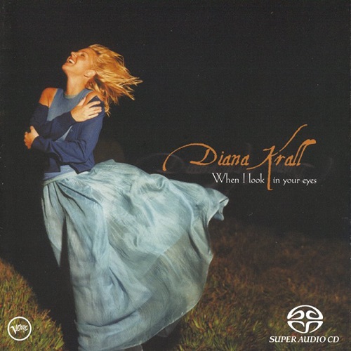 Diana Krall - When I Look In Your Eyes (2002 Remaster) 1999