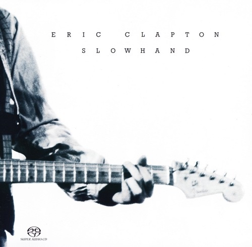 Eric Clapton - Slowhand (2004) 1977
