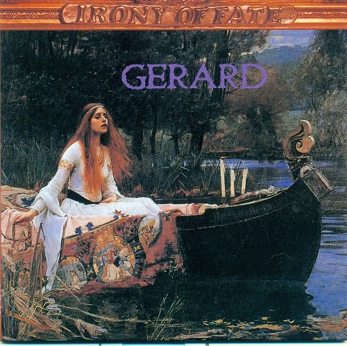 Gerard - Irony Of Fate (1991) [Reissue 2006]