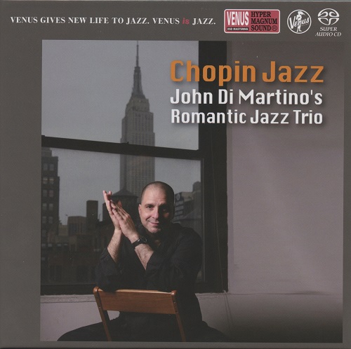 John Di Martino's Romantic Jazz Trio - Chopin Jazz (2017) 2009