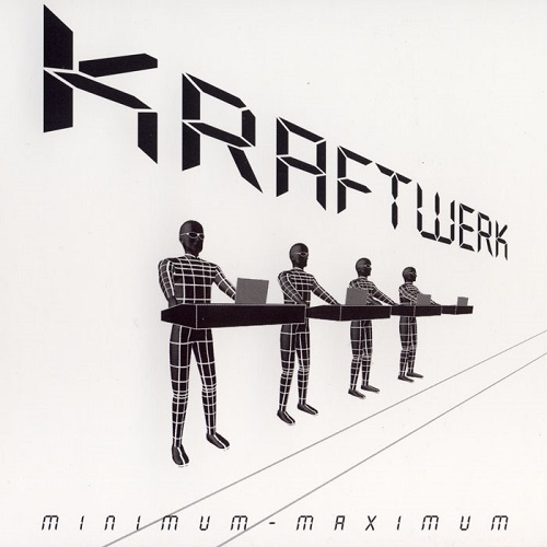 Kraftwerk - Minimum-Maximum 2006