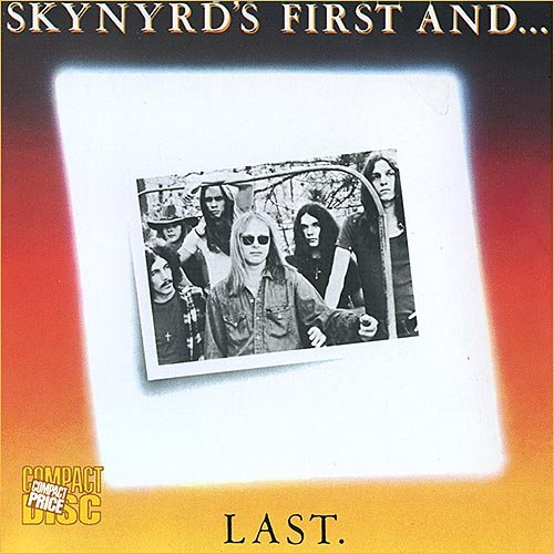 Lynyrd Skynyrd - Skynyrd's First And... Last (Compilation) (1978)