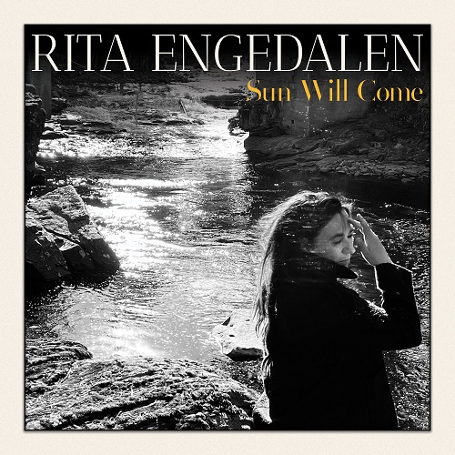 Rita Engedalen - Sun Will Come 2022