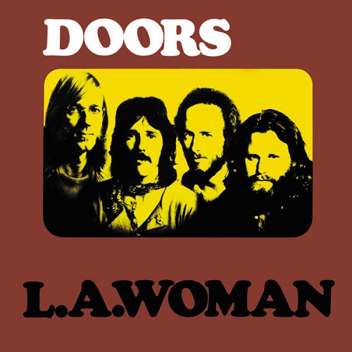 The Doors - L.A. Woman 1971