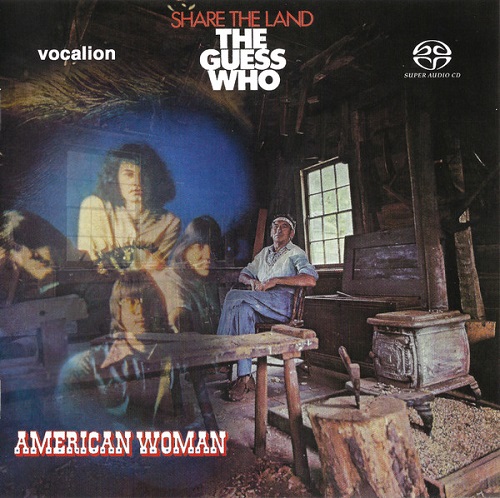 The Guess Who - American Woman & Share The Land (2019) 1970