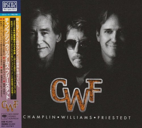 Champlin, Williams, Friestedt - CWF [Japanese Edition] (2015) [2021]