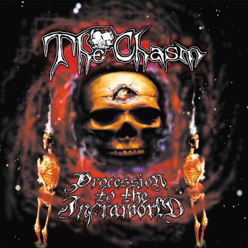 The Chasm - Procession to the Infraworld (1999)