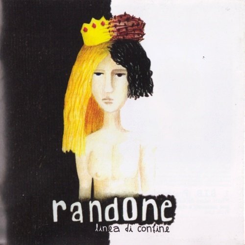 Randone - Linea Di Confine (2009)