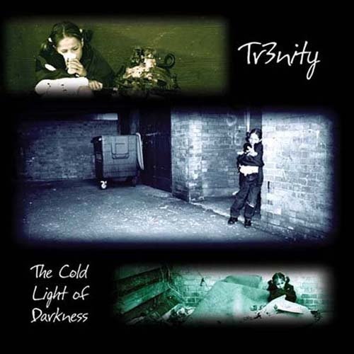 Tr3nity - The Cold Light Of Darkness (2001)