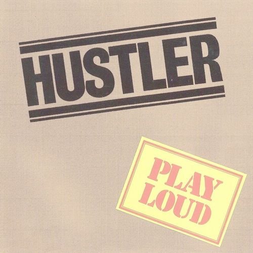 Hustler - Play Loud (1975)