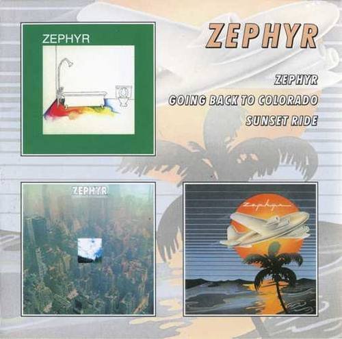 Zephyr – Zephyr / Going Back To Colorado / Sunset Ride [2 CD] (2002)