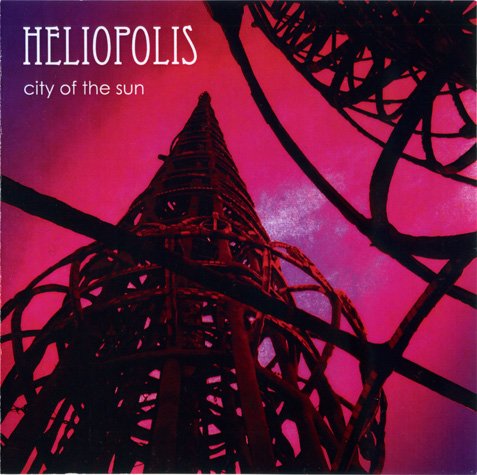 Heliopolis - City Of The Sun (2014)