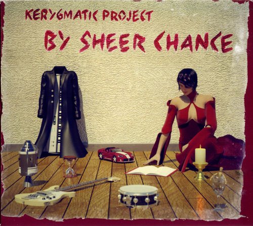Kerygmatic Project - By Sheer Chance (2013)