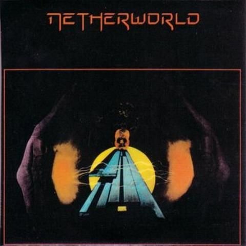 Netherworld – Netherworld (1981)