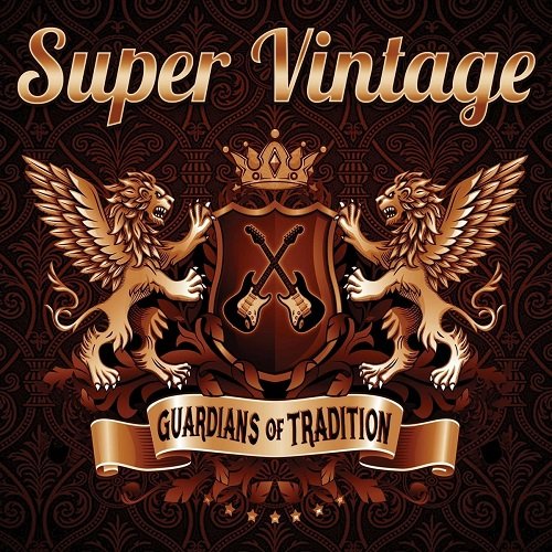 Super Vintage - Guardians Of Tradition [WEB] (2022)