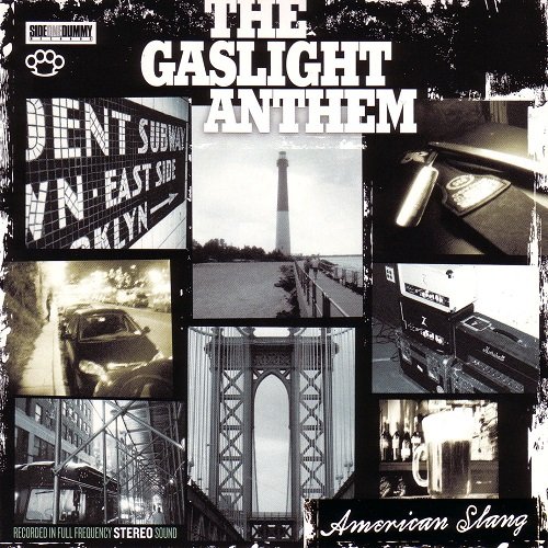 The Gaslight Anthem - American Slang (2010)