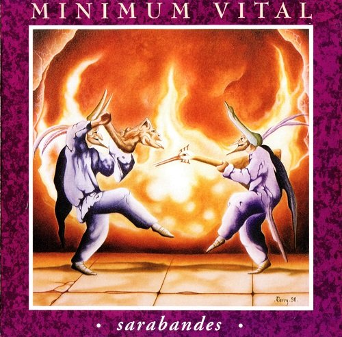 Minimum Vital - Sarabandes (1990) [Reissue 2005]