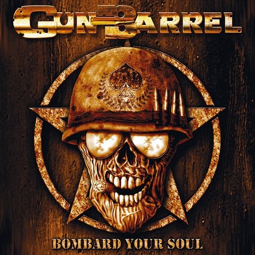Gun Barrel - Bombard Your Soul (2005)