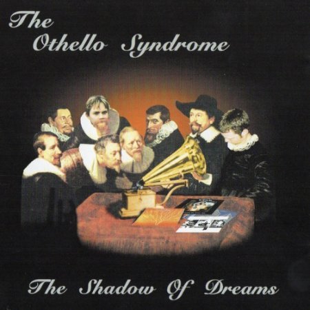 The Othello Syndrome - The Shadow Of Dreams (1992)