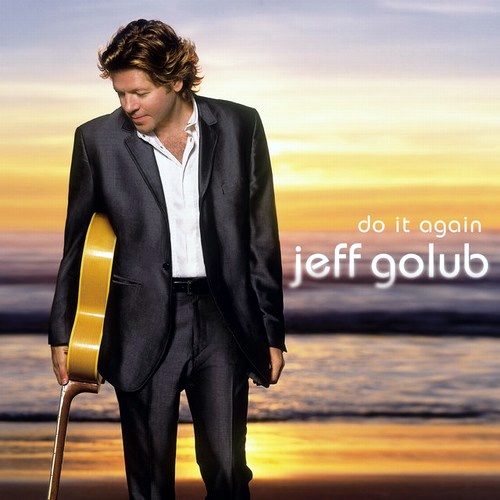 Jeff Golub - Do It Again (2002) [24/48 Hi-Res]