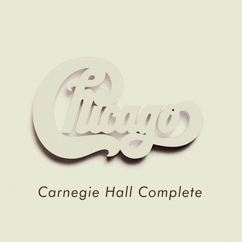 Chicago - Chicago at Carnegie Hall - Complete (Live) (2021) 1971
