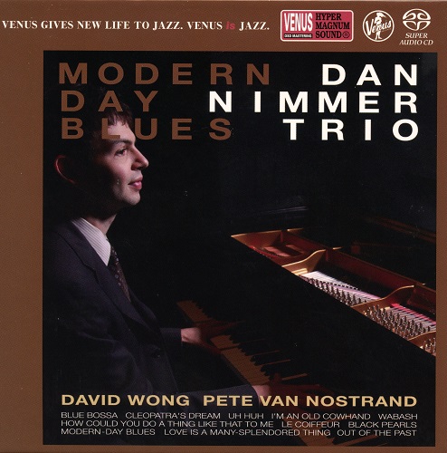Dan Nimmer Trio - Modern-Day Blues (2016) 2009
