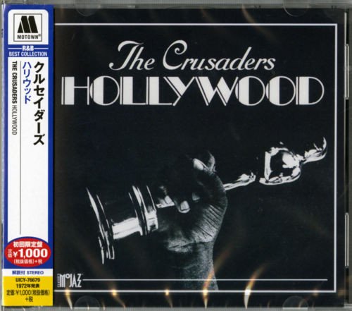 The Crusaders - Hollywood (1972) [Japan Reissue 2014]