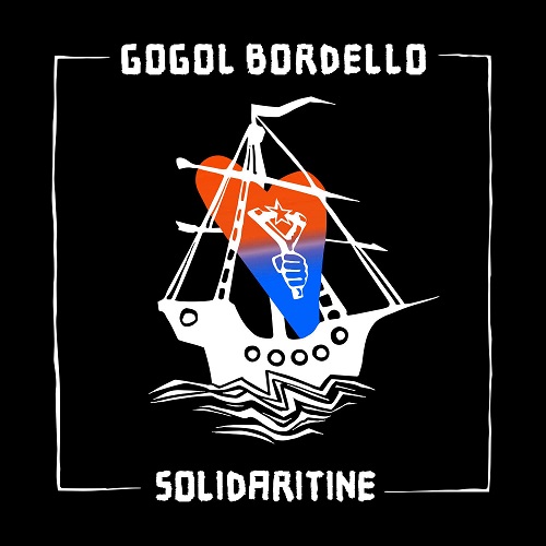 Gogol Bordello - Solidaritine 2022