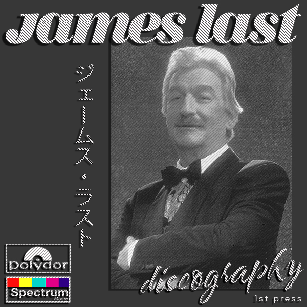 JAMES LAST «Discography» (163 x CD • Polydor International GmbH • 1965-2011)