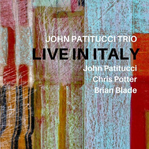 John Patitucci - John Patitucci Trio: Live in Italy 2022
