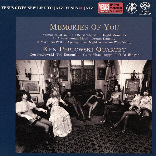 Ken Peplowski Quartet - Memories Of You Vol.1 (2014) 2006