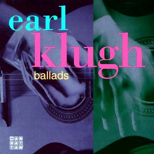 Earl Klugh - Ballads (1993) [24/48 Hi-Res]