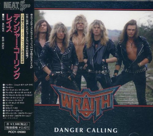 Wraith - Danger Calling (1992)