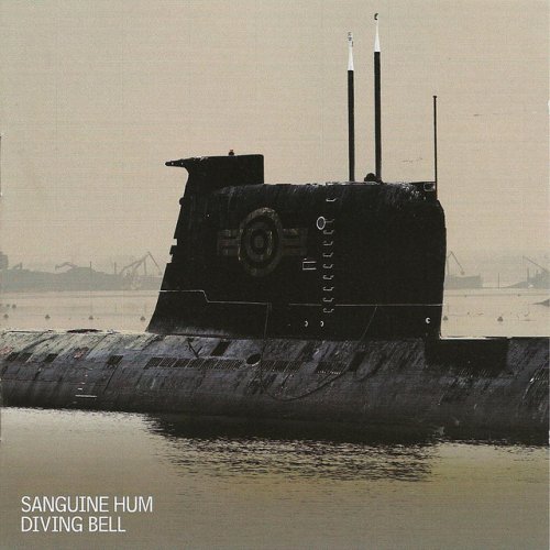 Sanguine Hum - Diving Bell (2012)
