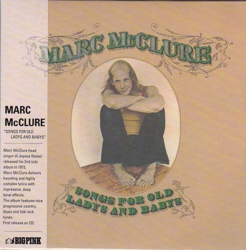 Marc McClure - Songs For Old Ladys And Babys (1972)