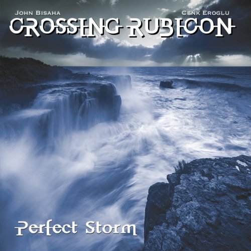 Crossing Rubicon - Perfect Storm (2022)