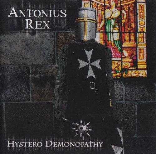 Antonius Rex - Hystero Demonopathy (2012)