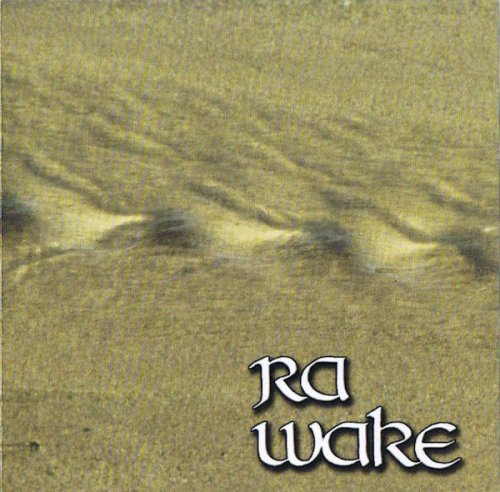 Ra – Wake (2007)